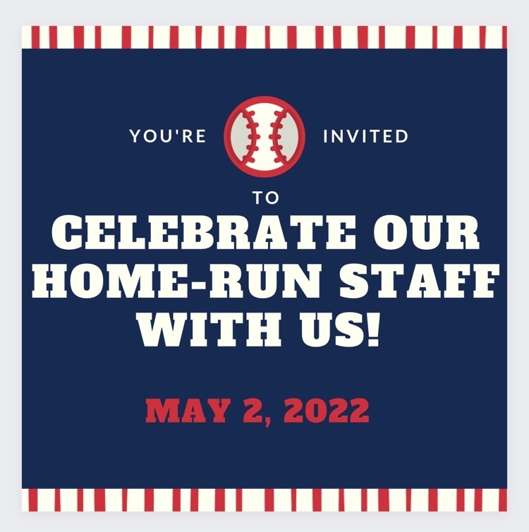 celebrate our home-run staff 5.2.22